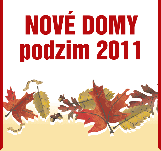 Nové domy podzim 2011
